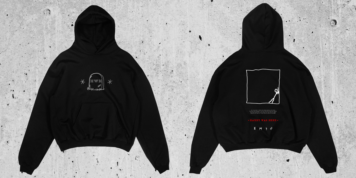HARRY WAS HERE Hoodie